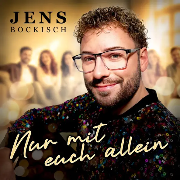 Jens Bockisch - Nur mit euch allein