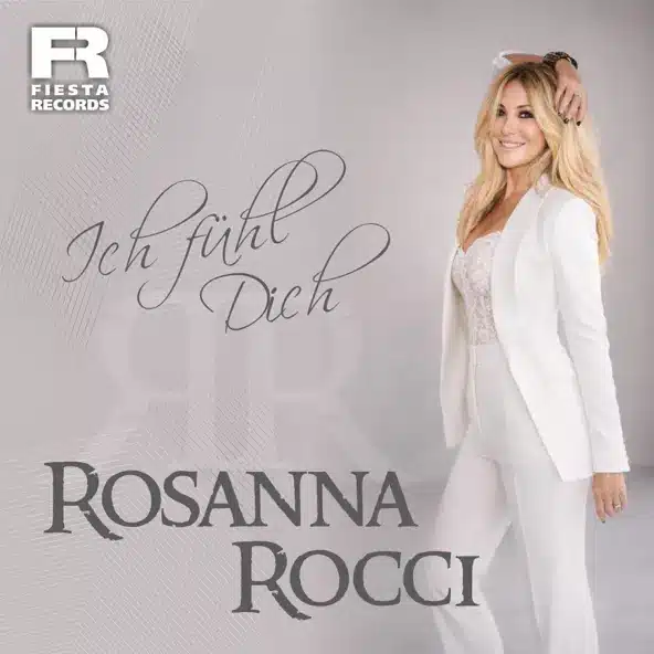 Rosanna Rocci - Ich fühl Dich