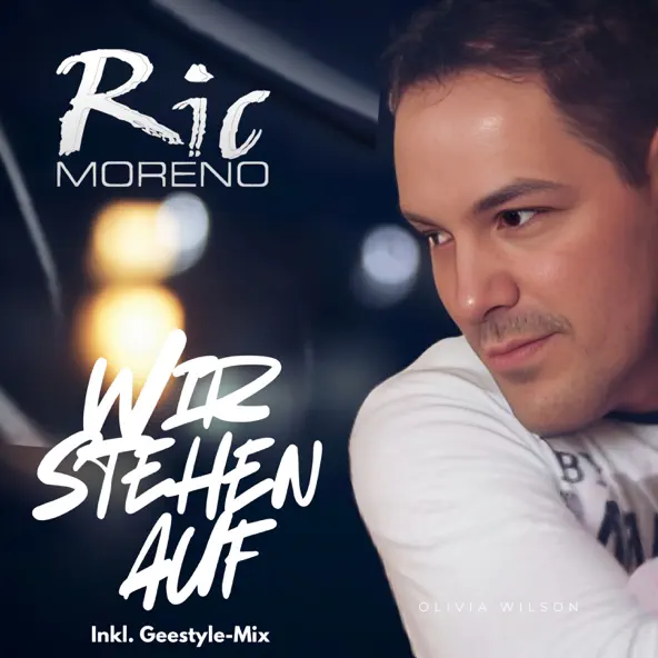 Ric Moreno - Wir stehen auf