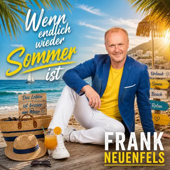 Frank Neuenfels - Wenn endlich wieder Sommer ist