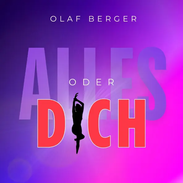 Olaf Berger - Alles oder dich (Discofox Version)