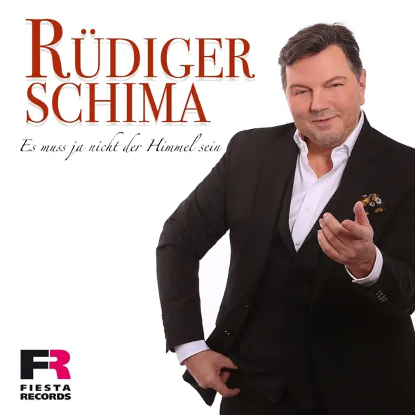 Rüdiger Schima - Es muss ja nicht der Himmel sein