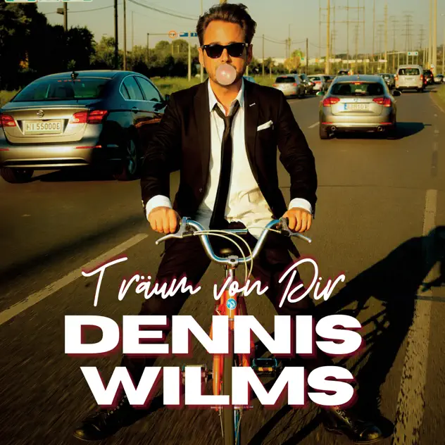 Dennis Wilms - Träum von dir