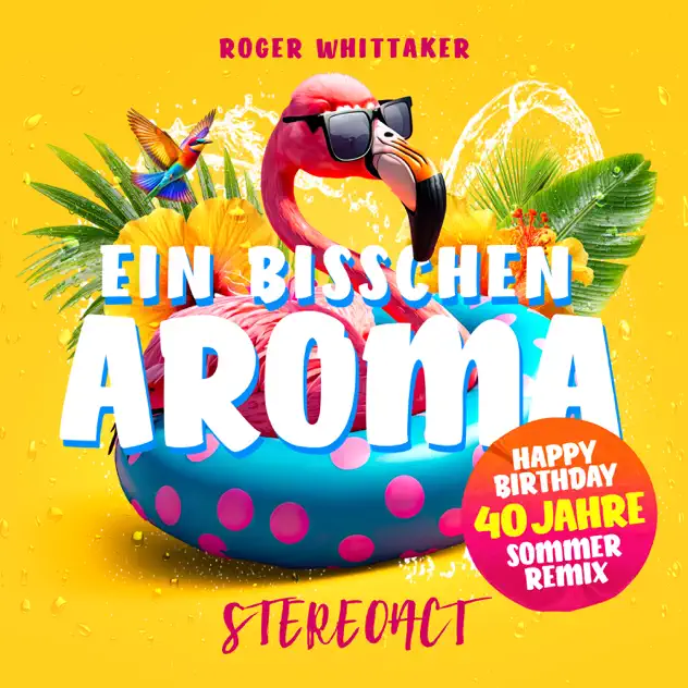 Roger Whittaker - Ein bisschen Aroma (Stereoact Sommer-Remix)