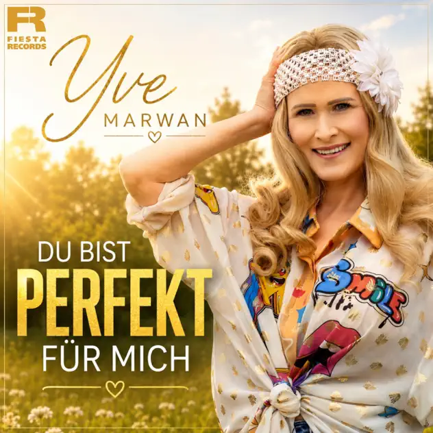 Yve Marwan - Du bist perfekt für mich