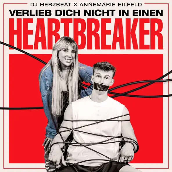 DJ Herzbeat & Annemarie Eilfeld - Verlieb dich nicht in einen Heartbreaker