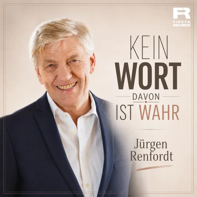 Jürgen Renfordt - Kein Wort davon ist wahr