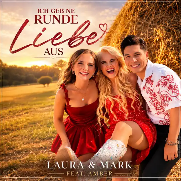 Laura & Mark & Amber van den Elzen - Ich geb ne Runde Liebe aus