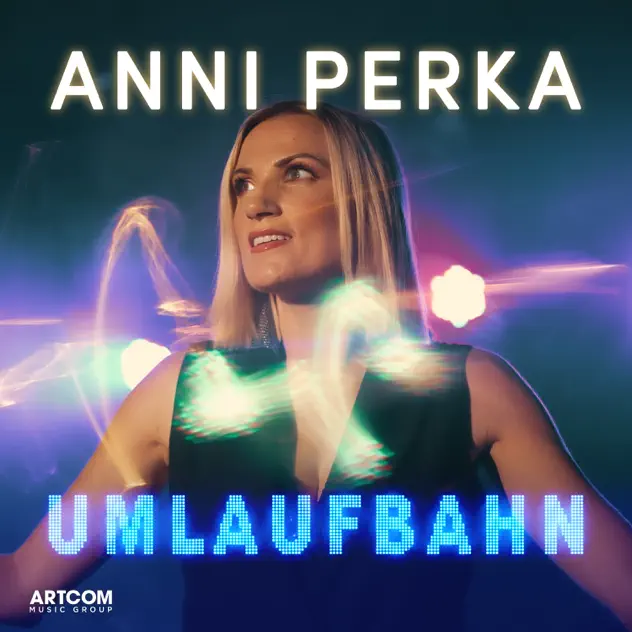 Anni Perka - Umlaufbahn