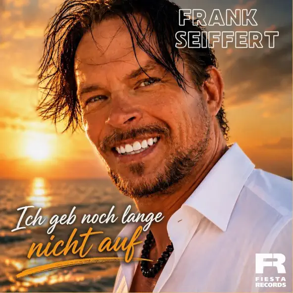 Frank Seiffert - Ich geb noch lange nicht auf